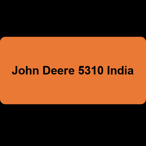 John Deere 5310 India